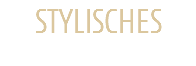 STYLISCHES